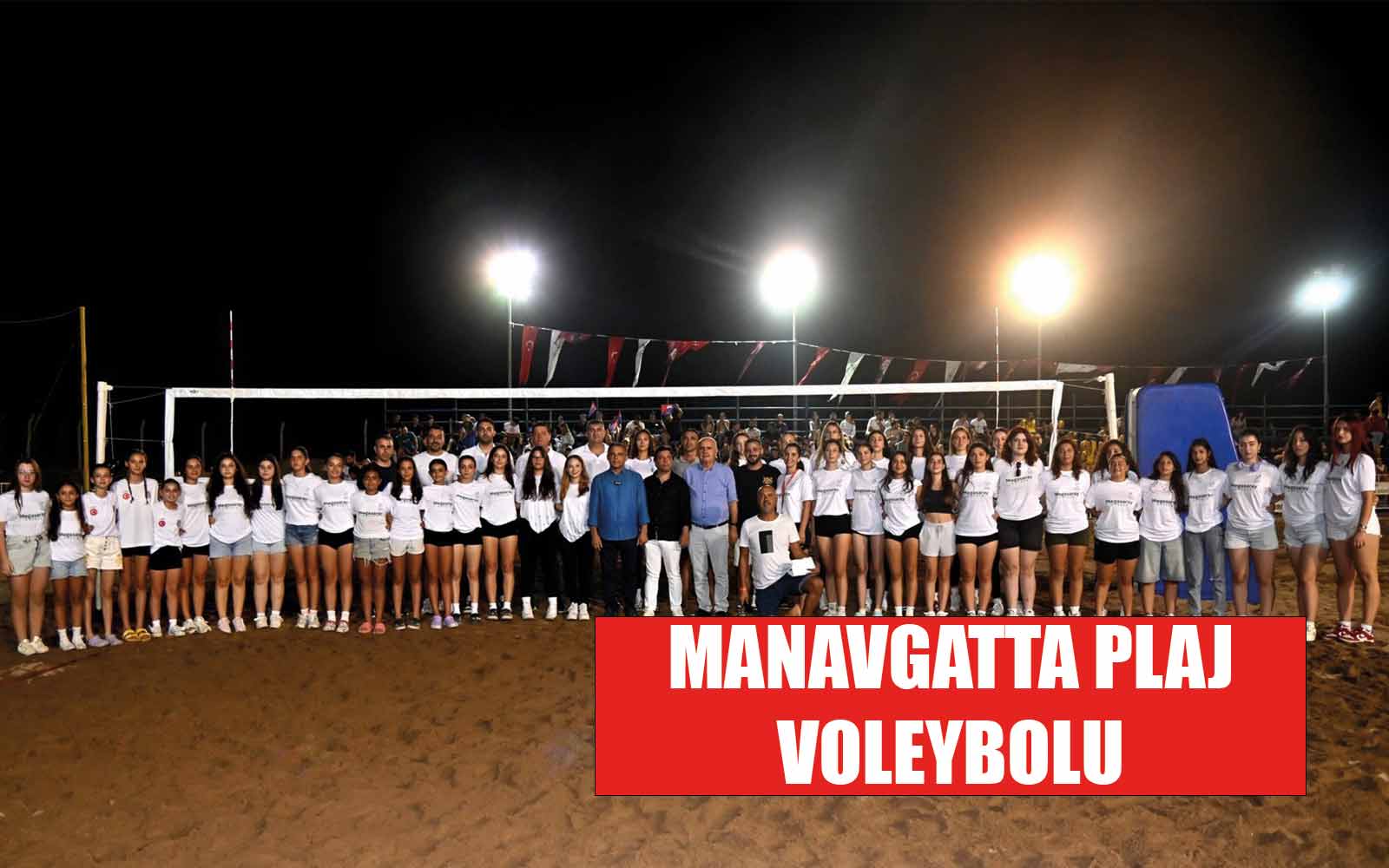 Antalyanın Manavgat’ta plaj voleybolu coşkusu başladı