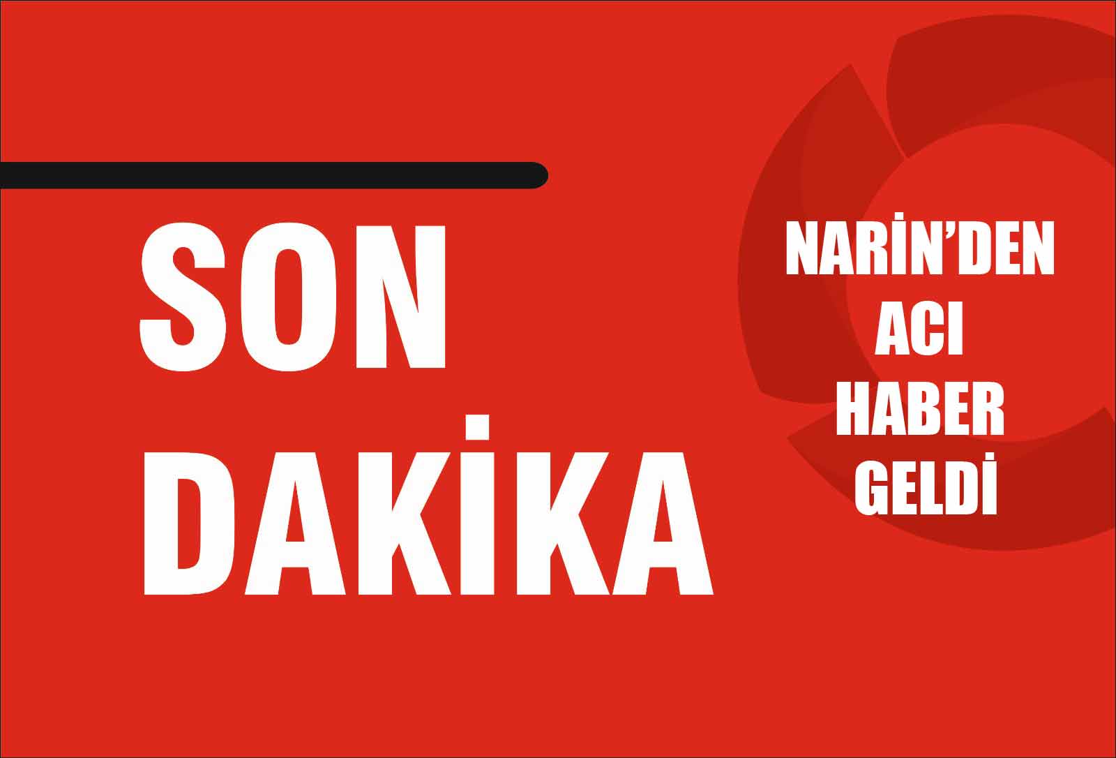 Son dakika: Korkulan oldu, Narin'den acı haber geldi