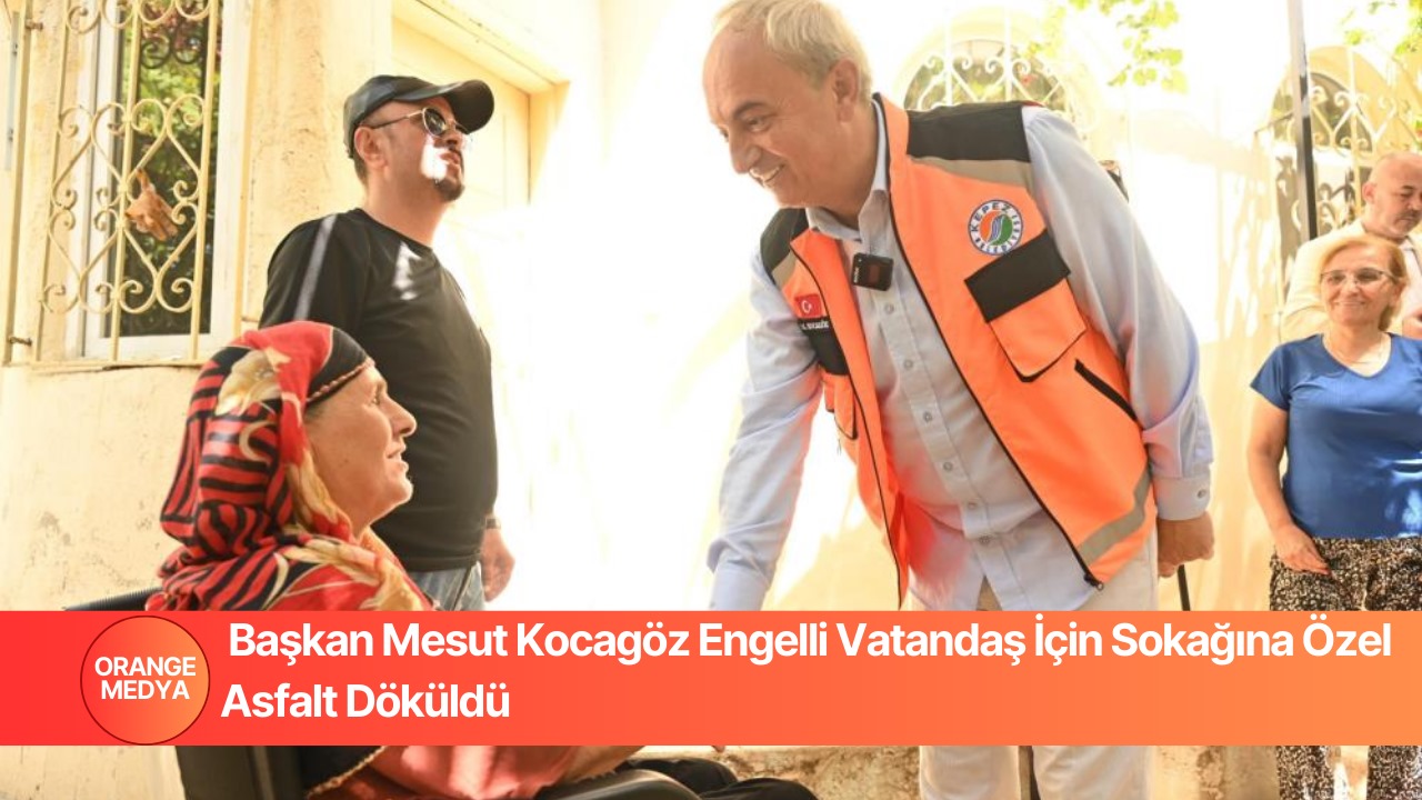 Başkan Mesut Kocagöz Engelli Vatandaş İçin Sokağına Özel Asfalt Döküldü