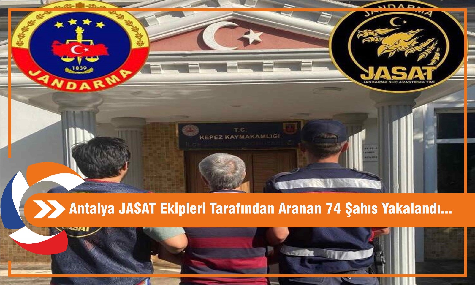 Antalya JASAT Ekipleri Tarafından Aranan 74 Şahıs Yakalandı