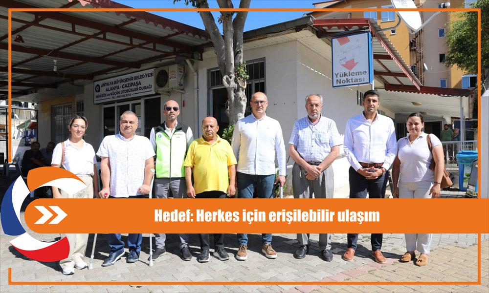 Hedef: Herkes için erişilebilir ulaşım