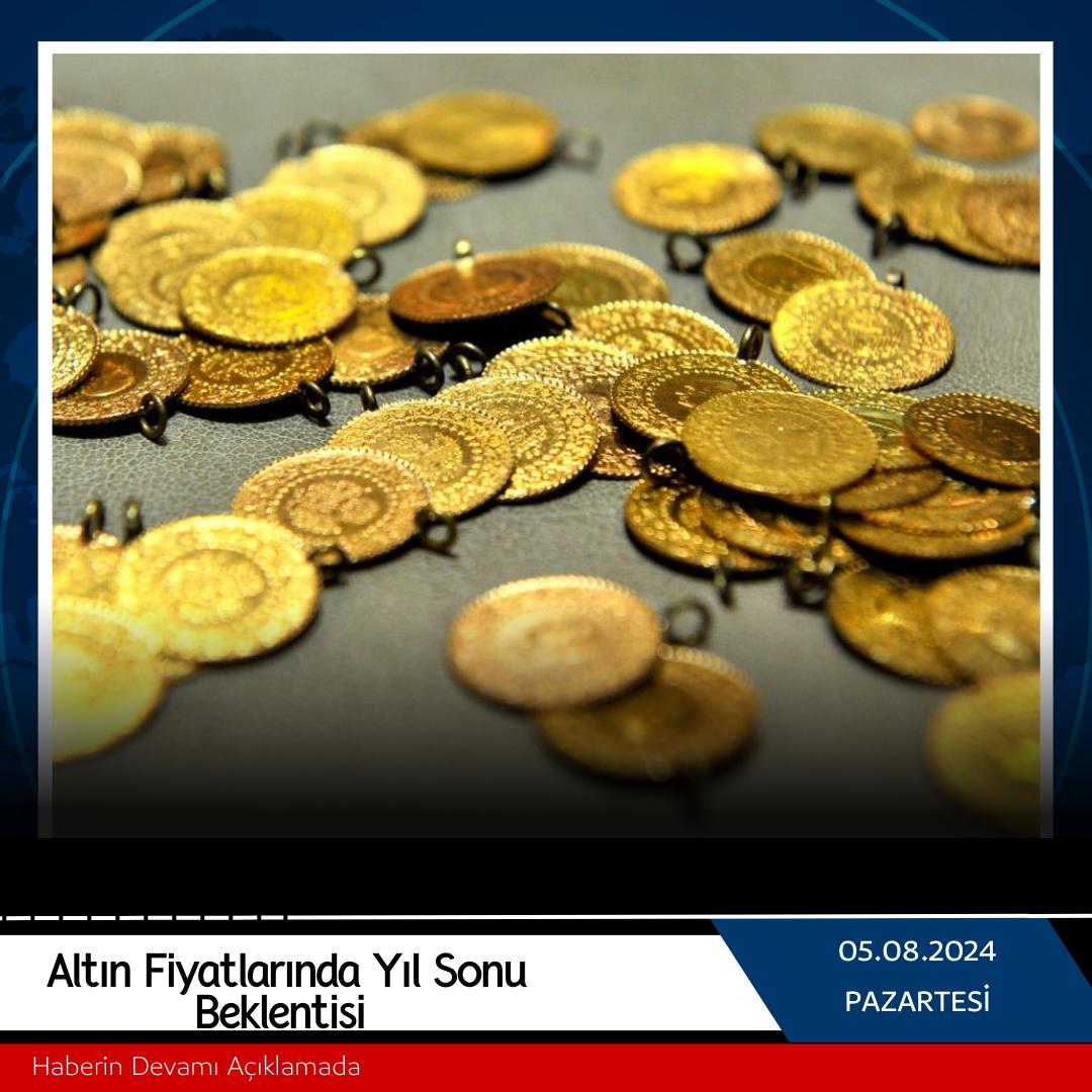 Altın Fiyatlarında Yıl Sonu Beklentisi 