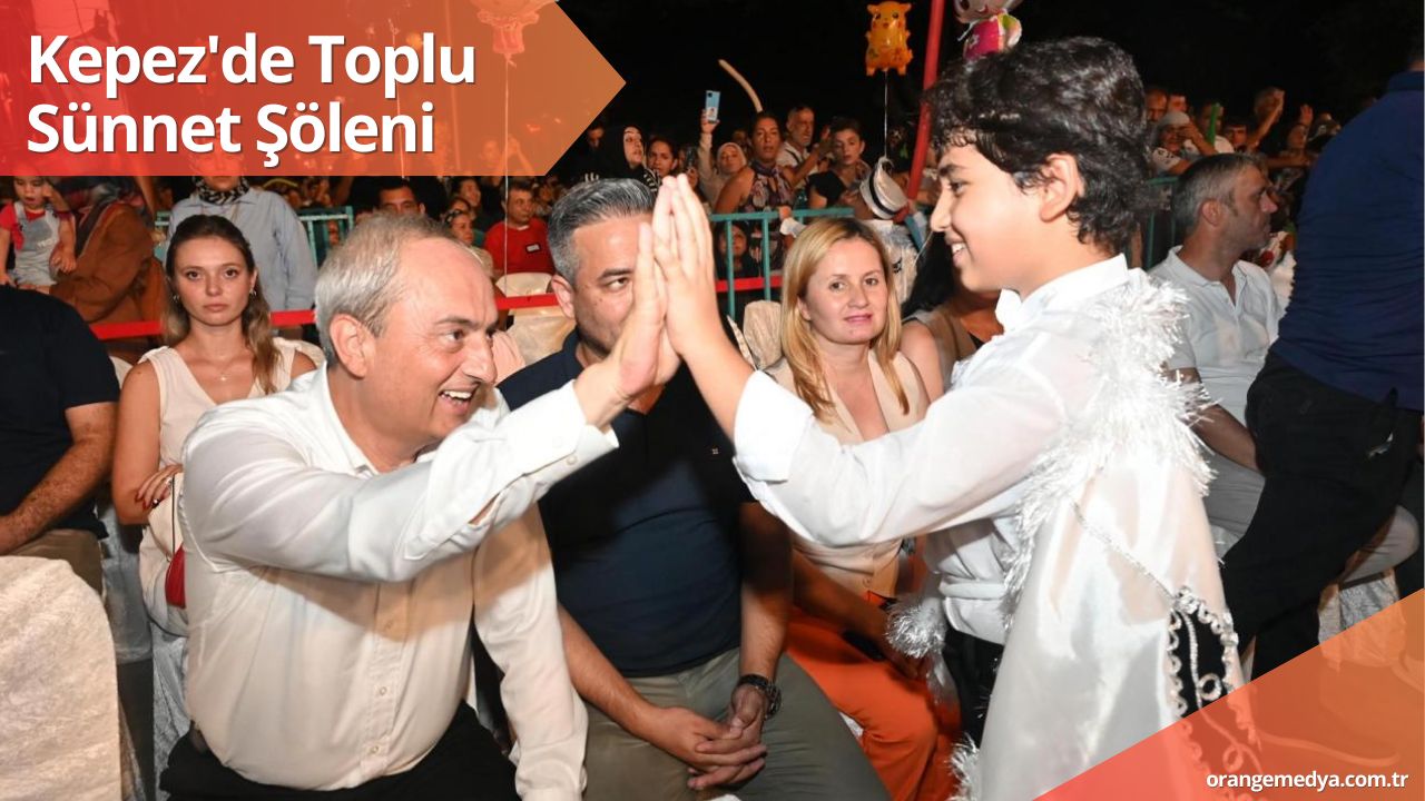 Kepez'de Toplu Sünnet Şöleni 