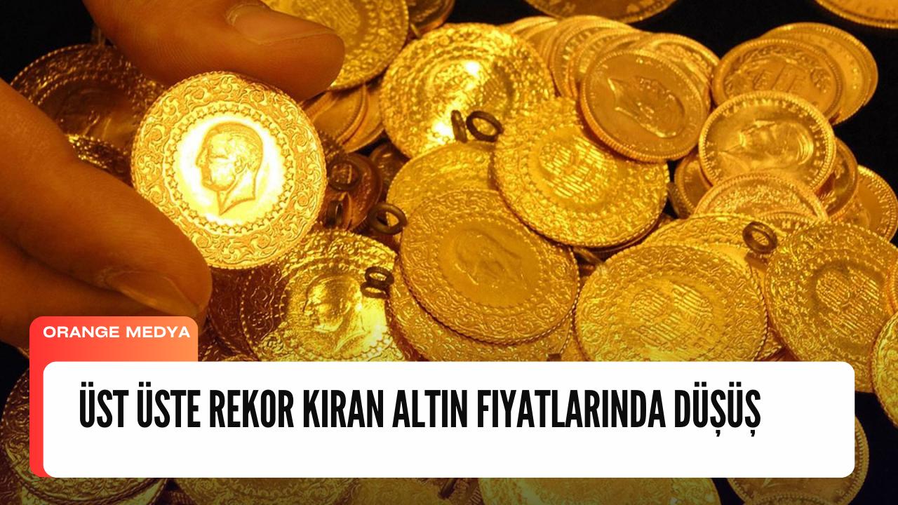 Üst Üste Rekor Kıran Altın Fiyatlarında Düşüş