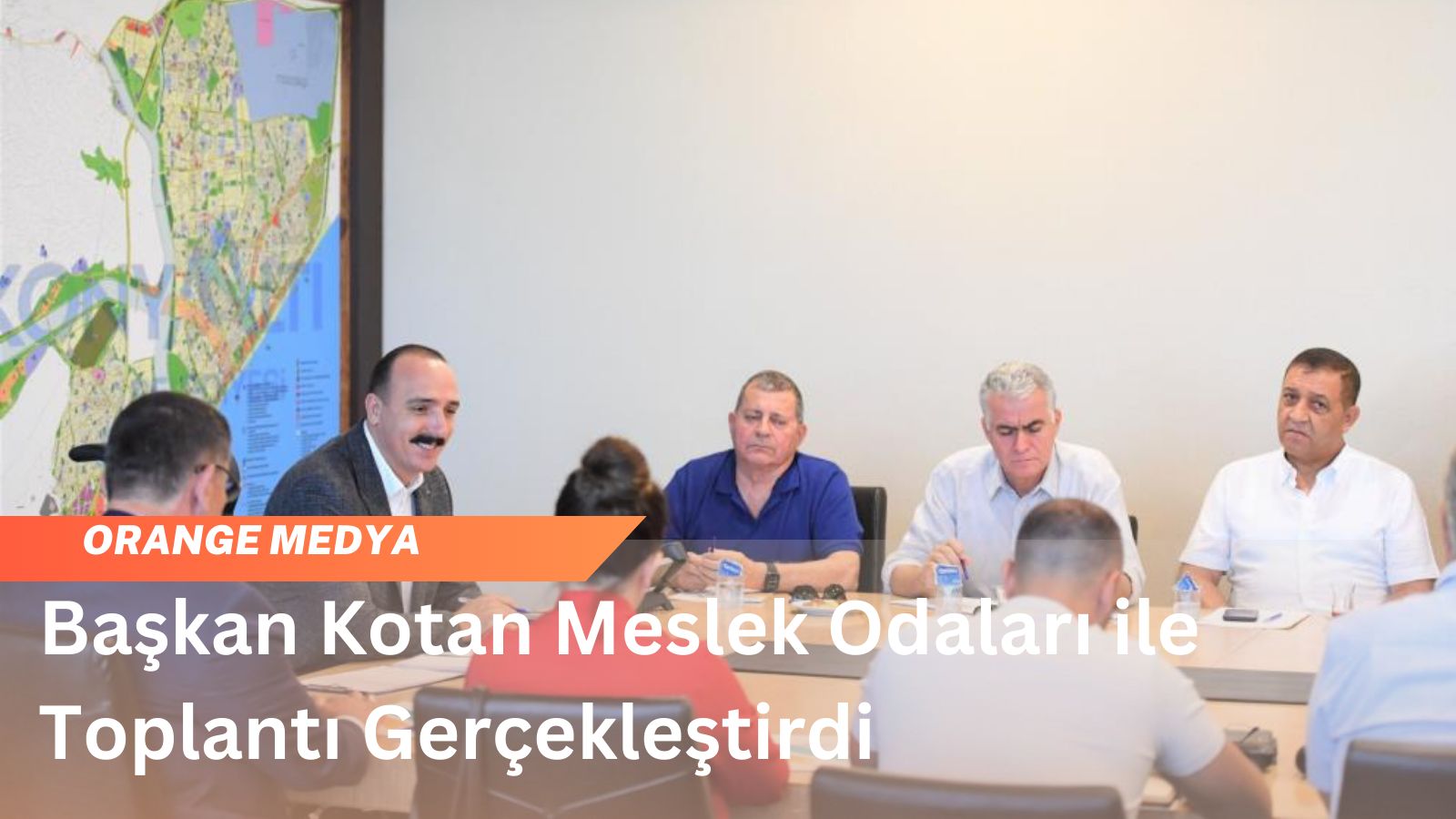 Başkan Kotan Meslek Odaları ile Toplantı Gerçekleştirdi