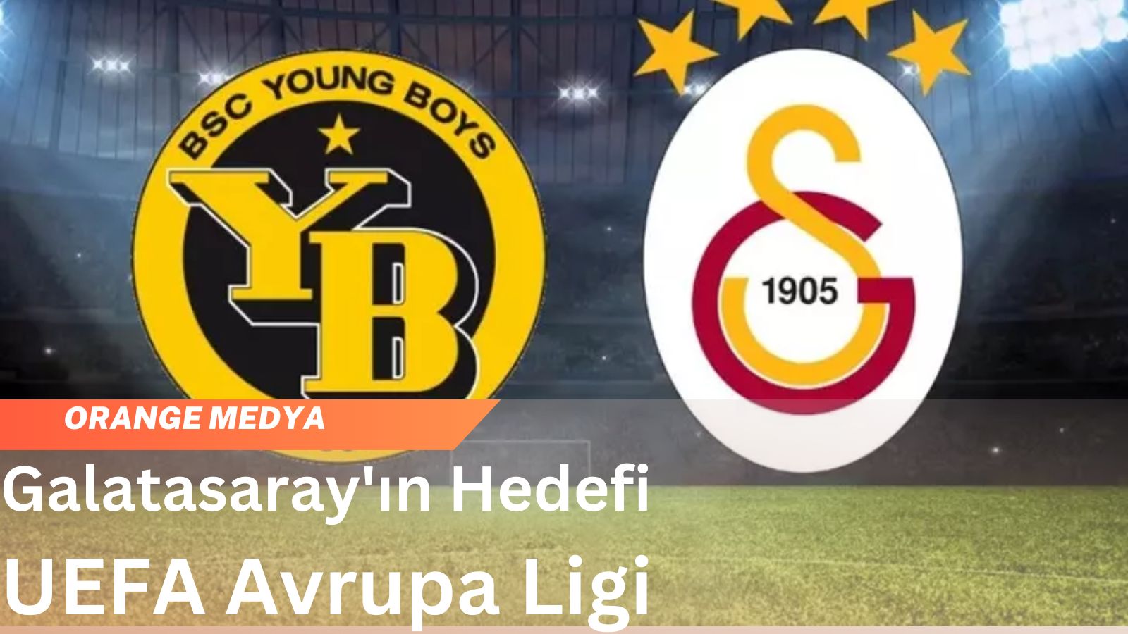 Galatasaray'ın Hedefi UEFA Avrupa Ligi 