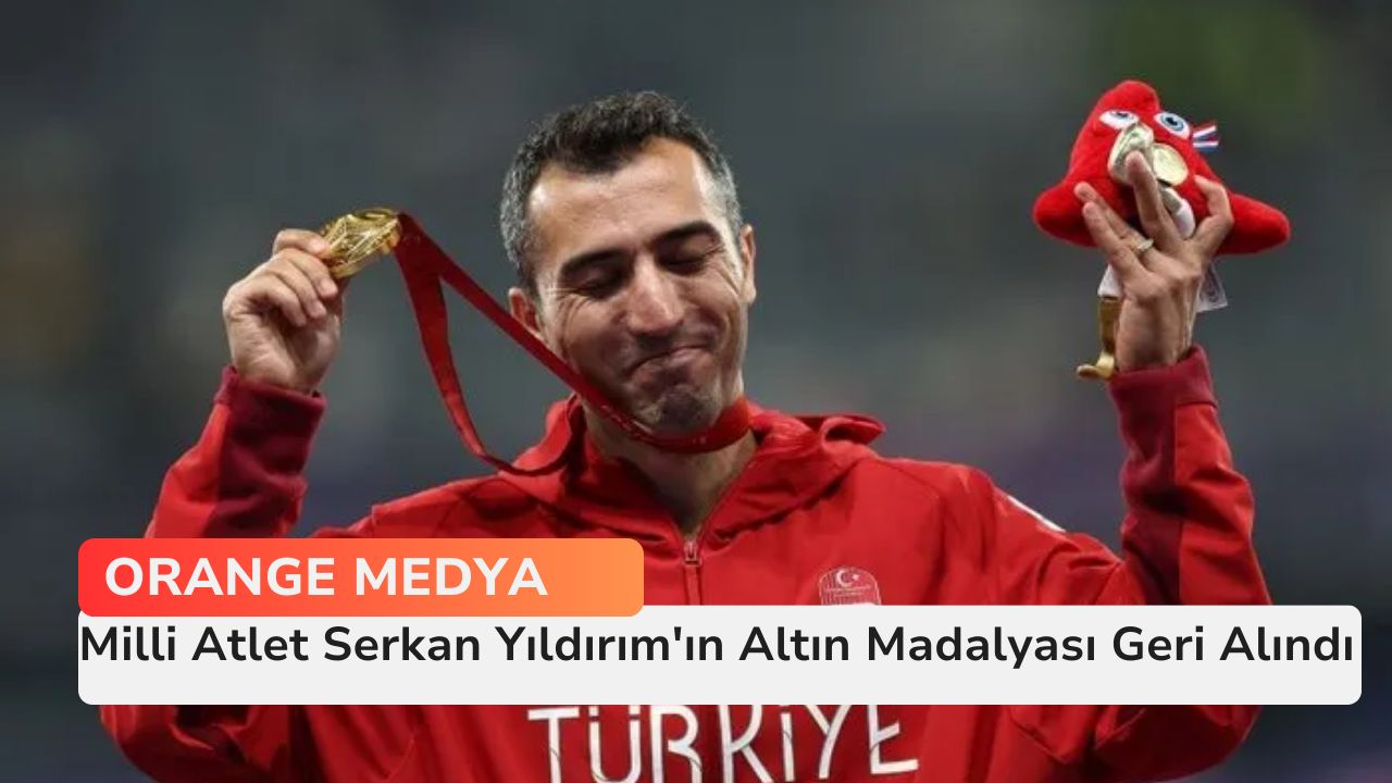 Milli Atlet Serkan Yıldırım'ın Altın Madalyası Geri Alındı