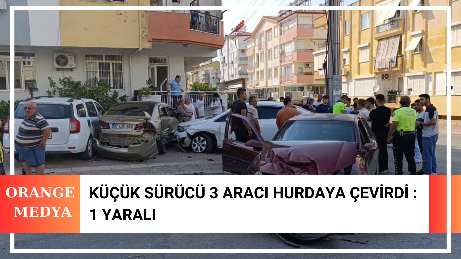 Küçük Sürücü 3 Aracı Hurdaya Çevirdi : 1 Yaralı 