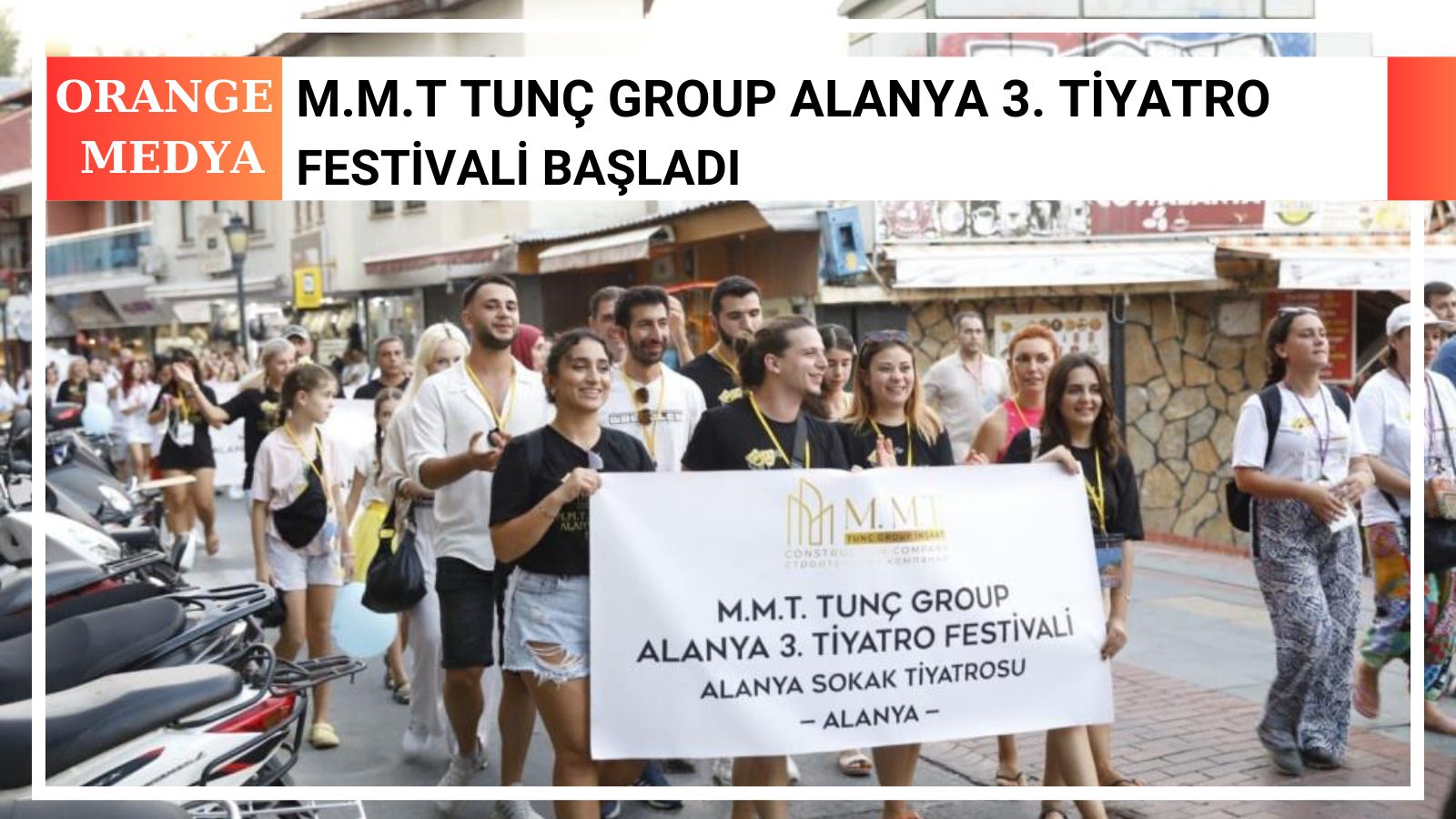 M.M.T Tunç Group Alanya 3. Tiyatro Festivali Başladı