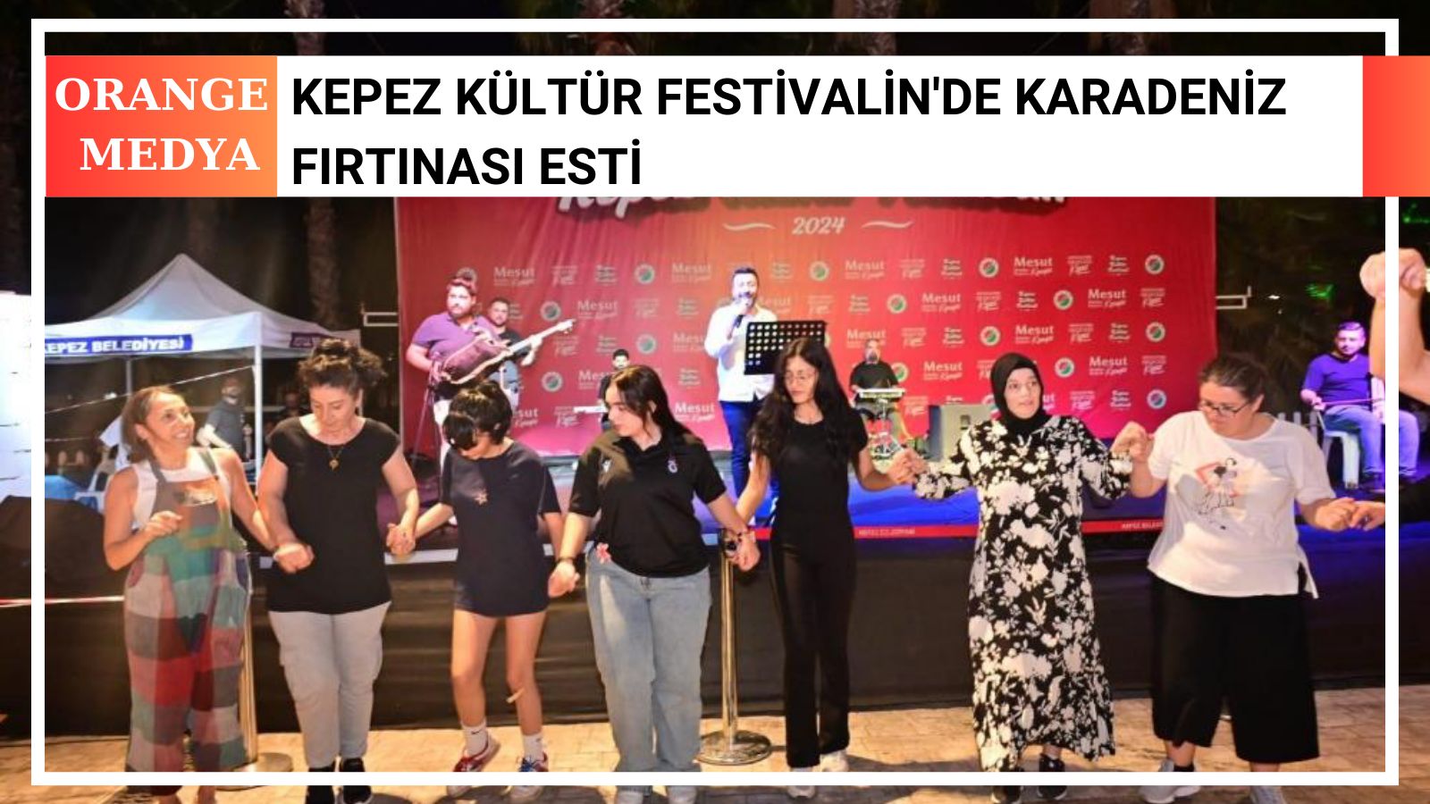  Kepez Kültür Festivalin'de Karadeniz Fırtınası Esti