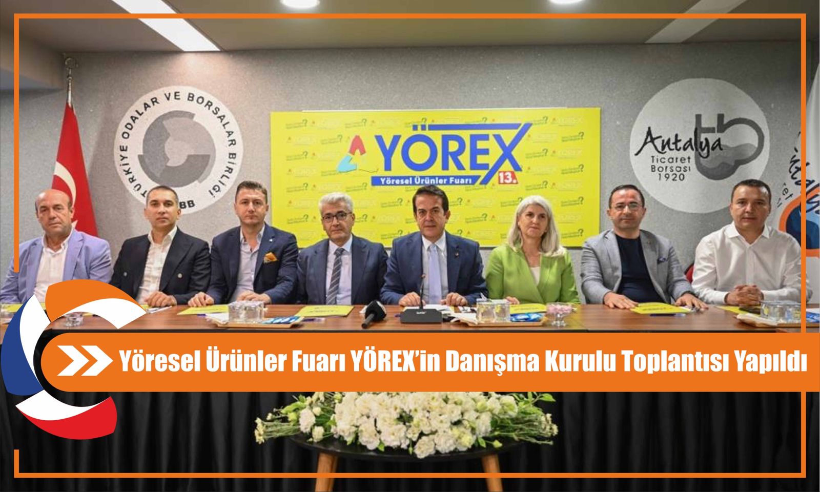 Yöresel Ürünler Fuarı YÖREX’in Danışma Kurulu Toplantısı Yapıldı