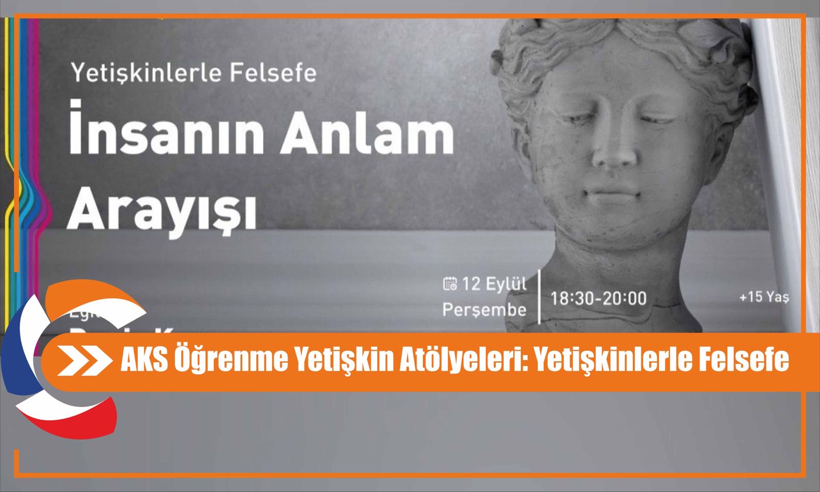 AKS Öğrenme Yetişkin Atölyeleri: Yetişkinlerle Felsefe