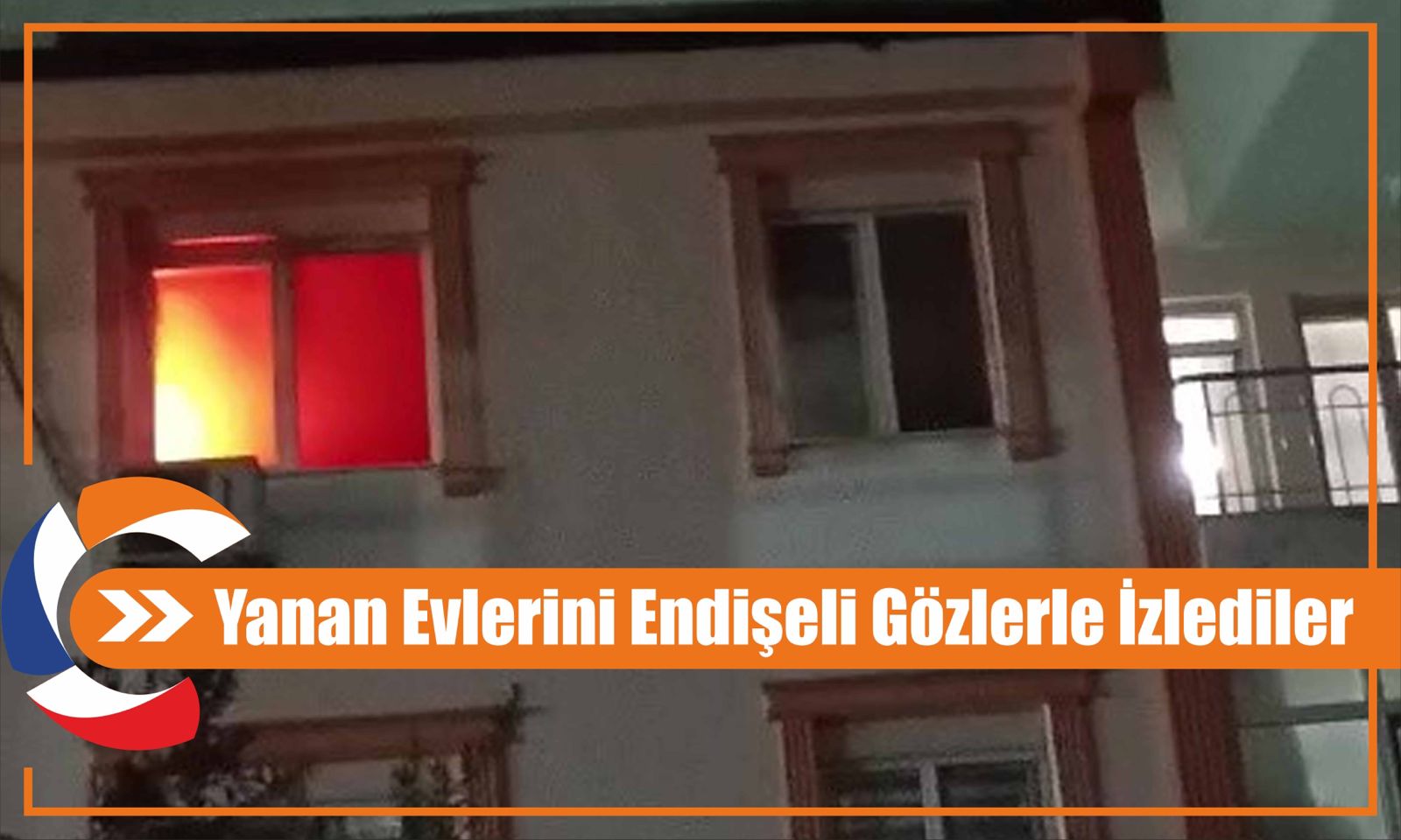 Yanan Evlerini Endişeli Gözlerle İzlediler