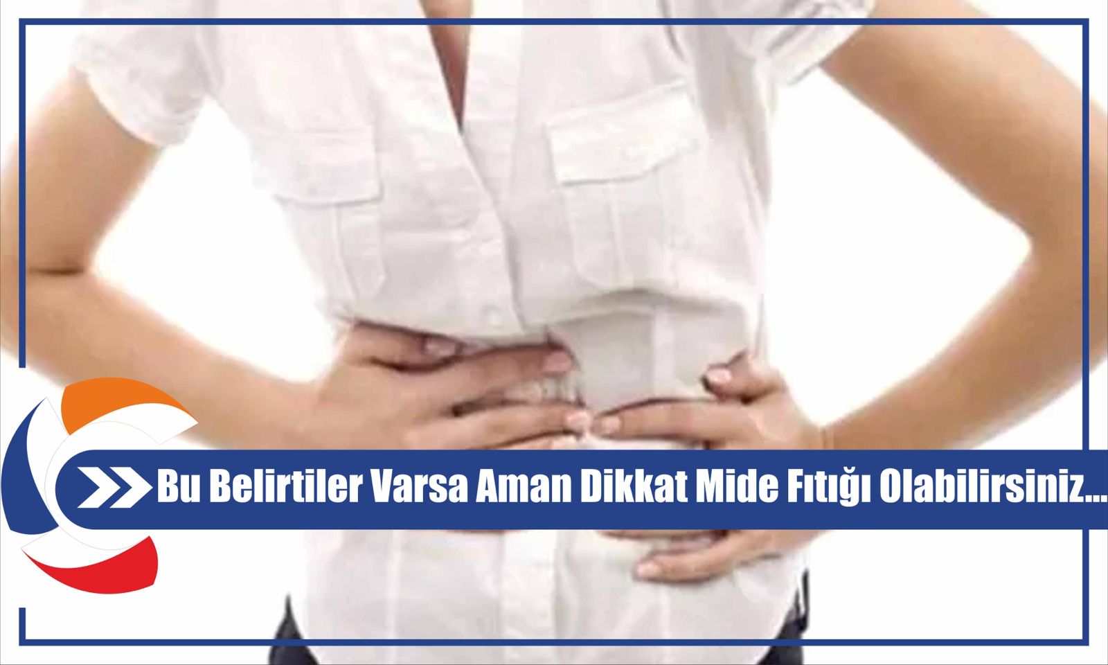 Bu Belirtiler Varsa Aman Dikkat Mide Fıtığı Olabilirsiniz...