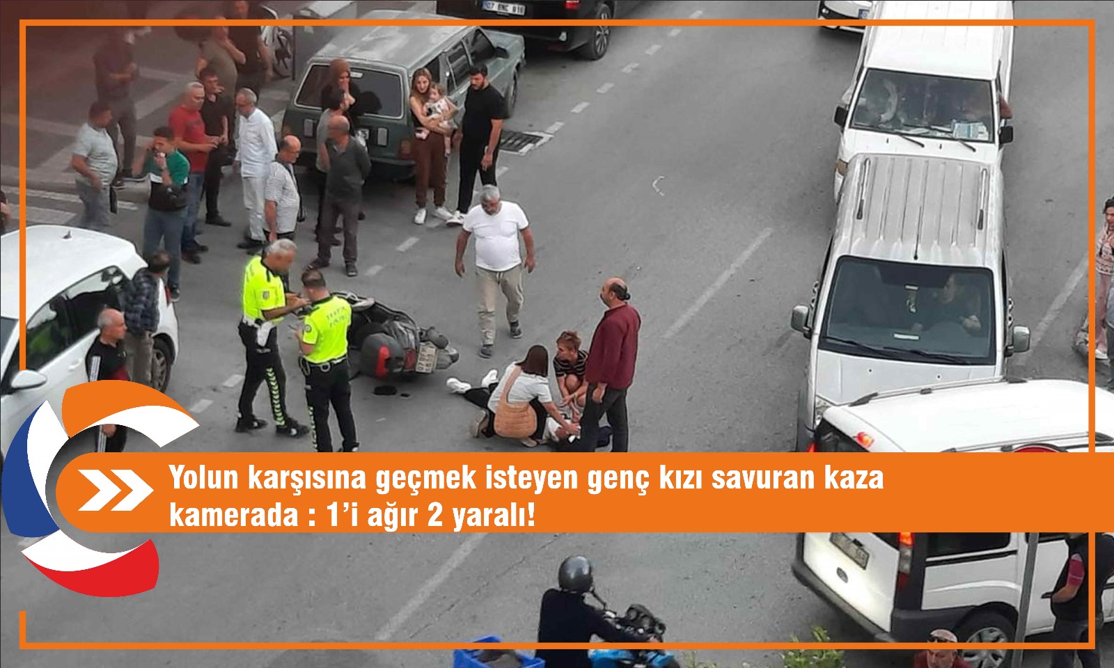 Yolun karşısına geçmek isteyen genç kızı savuran kaza kamerada: 1'i ağır 2 yaralı.