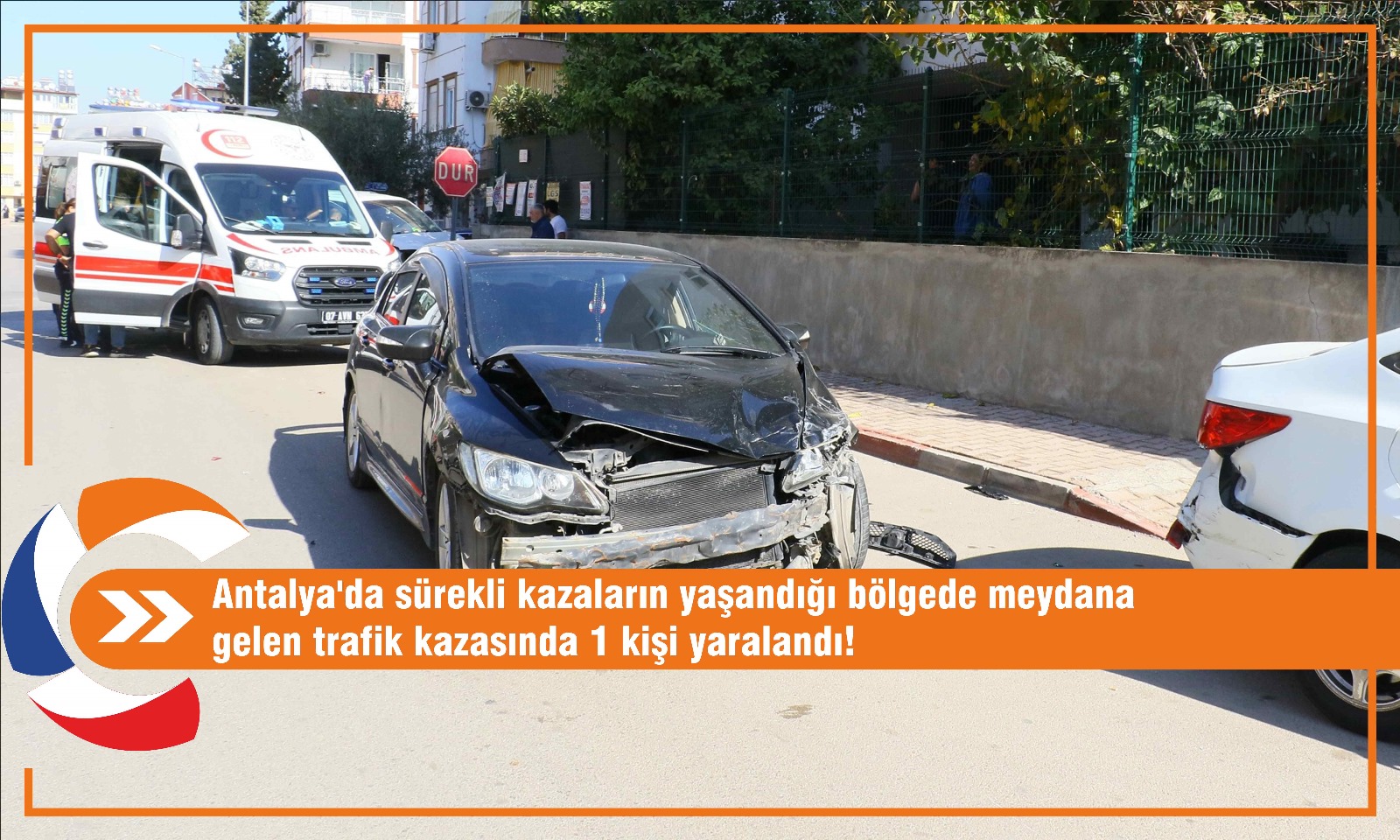 Antalya'da sürekli kazaların yaşandığı bölgede meydana gelen trafik kazasında 1 kişi yaralandı