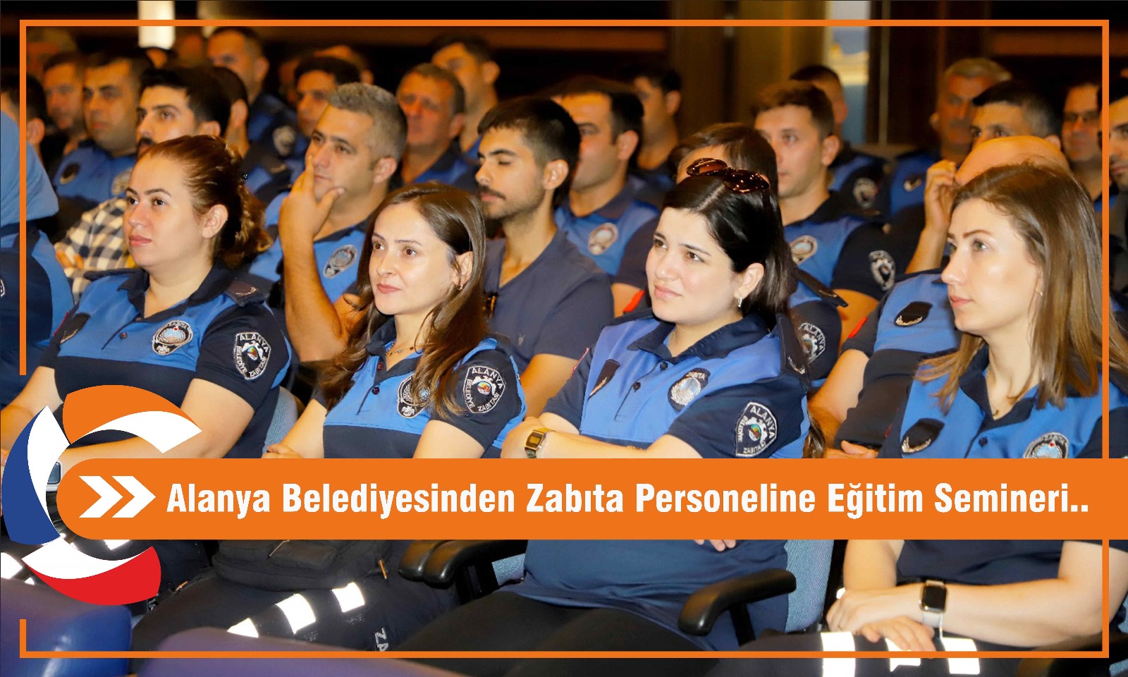 Alanya Belediyesinden zabıta personeline eğitim semineri