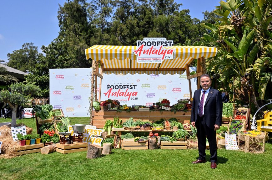 4. FoodFest Antalya Uluslararası Gastronomi Festivali başlıyor
