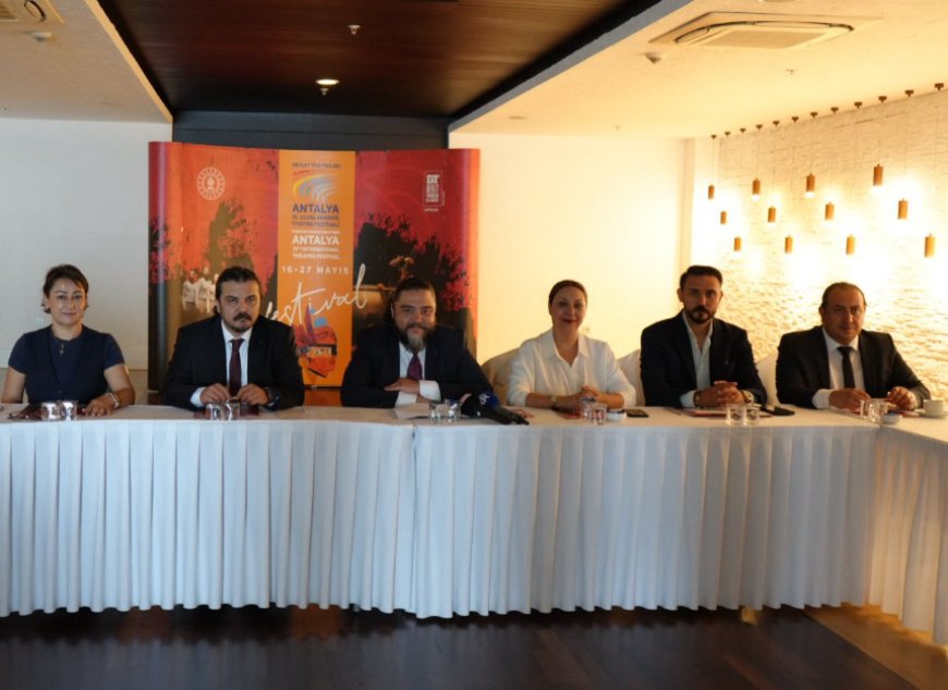 Antalya 15. Uluslararası Tiyatro Festivali Başlıyor