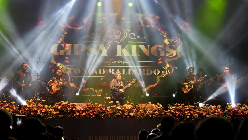 Gipsy Kings Alanya’da Sahne Aldı, Festival Kapanışı Müzikle Taçlandı