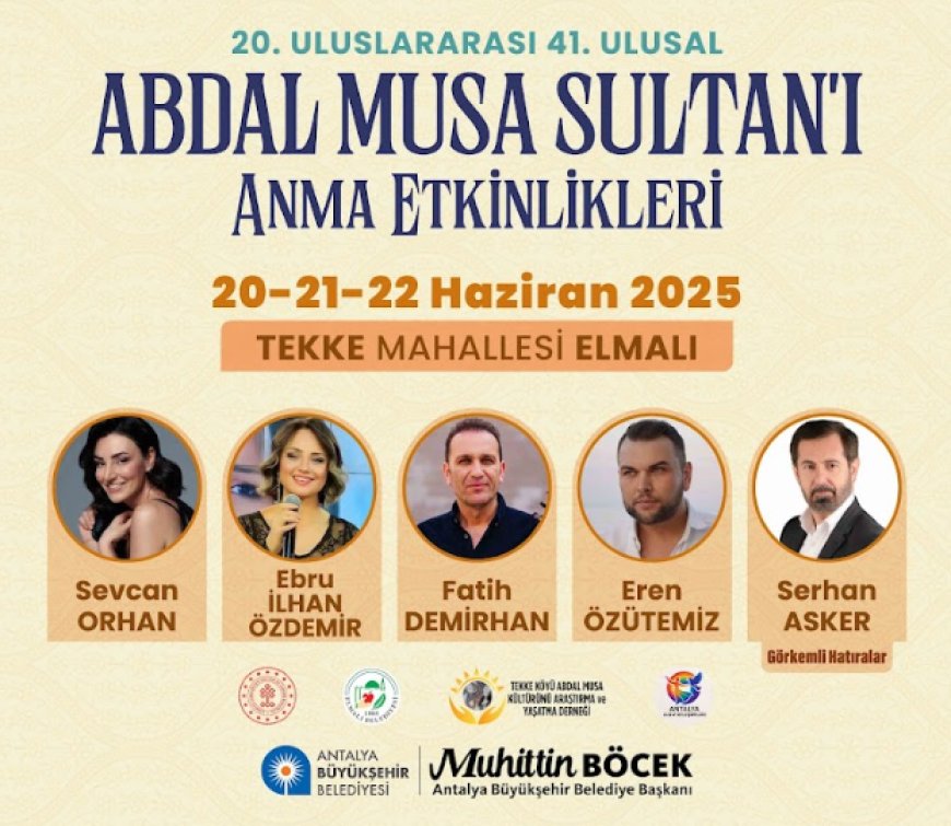 20. Uluslararası Abdal Musa Etkinlikleri 20 Haziran’da Başlıyor