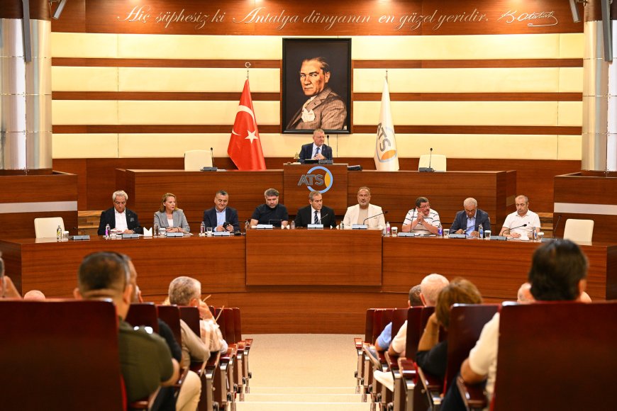 ATSO Haziran Meclis Toplantısı: Küresel Gelişmeler ve Antalya Turizmi Değerlendirildi