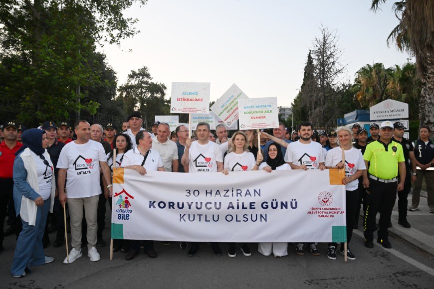 Antalya'da 30 Haziran Koruyucu Aile Günü kutlandı