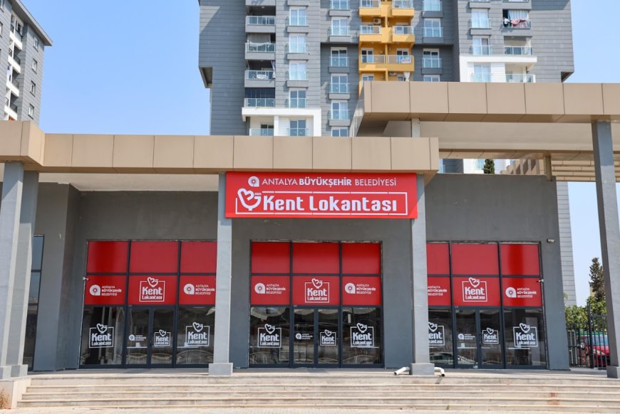Antalya Büyükşehir Belediyesi Kent Lokantası sayısını arttırıyor