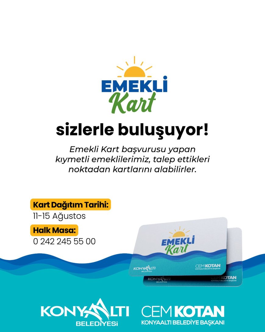 Konyaaltı Belediyesi’nden Emeklilere Emekli Kart Müjdesi