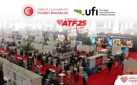 Antalya Turizm Fuarı (ATF), Bakanlık Desteği ve UFI Üyeliğiyle Küresel Arenaya Yükseliyor
