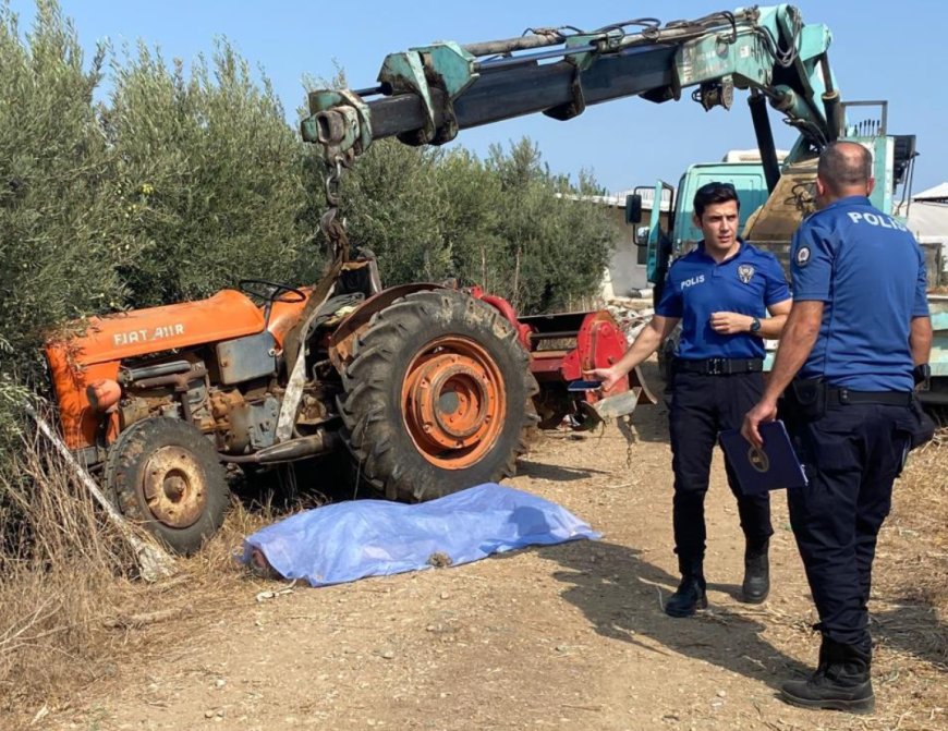 Serik’te Feci Kaza: Traktörün Altında Kalan Usta Hayatını Kaybetti