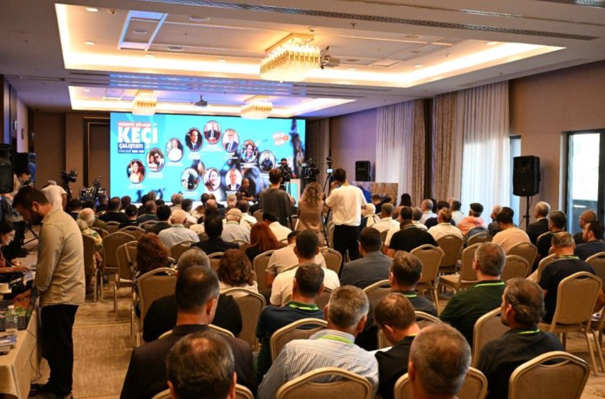 "Akdeniz Bölgesi Keçi Çalıştayı": Antalya'da Keçiciliğin Geleceği Tartışıldı