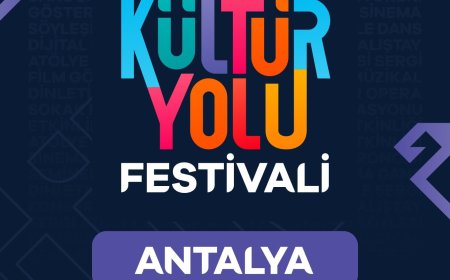 Türkiye Kültür Yolu Festivali'nin Finali Antalya'da! Şölen Başlıyor