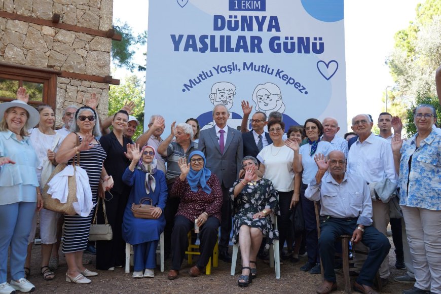 'Mutlu Yaşlı, Mutlu Kepez': Kepez Belediyesi Dünya Yaşlılar Günü’nü Coşkuyla Kutladı!