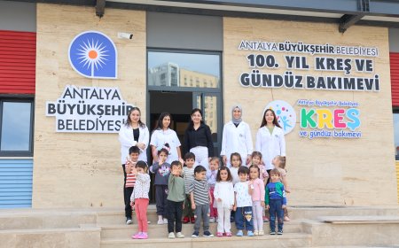 Antalya Büyükşehir Belediyesi, Kepez'e Yeni Kreş Kazandırdı: 100. Yıl Kreşi Açıldı
