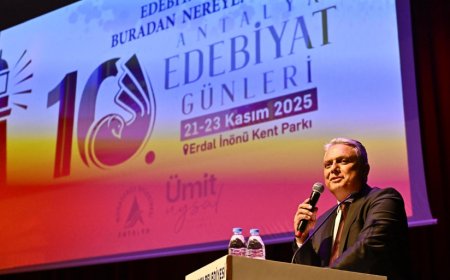 10. Antalya Edebiyat Günleri Başladı: Başkan Uysal'dan "Sanat ve Umut" Vurgusu