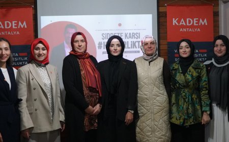 KADEM Antalya Temsilciliği'nden Güçlü Mesaj: Şiddetin En Ağır Biçimine Dikkat Çekiliyor