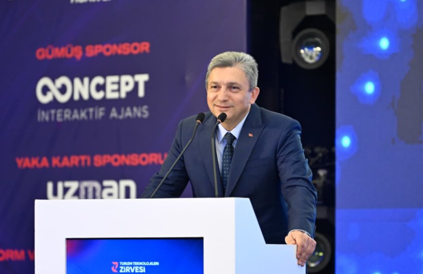 10. Turizm Teknolojileri Zirvesi Antalya'da: Turizm Sektörü Değişim ve Dijital Dönüşüme Hazır Olmalı.