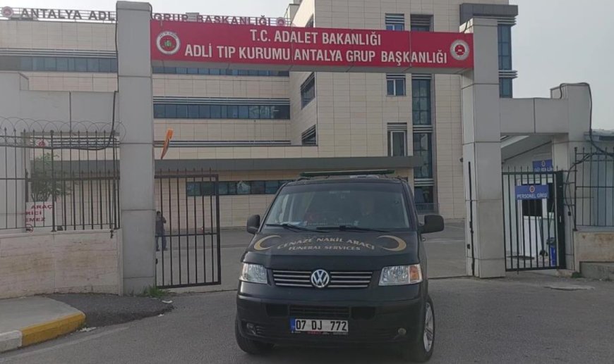 Antalya'daki Estetik Ölümünde Hukuki Süreç Başladı: Cenazeyi Teslim Alan Aile Tepkili.