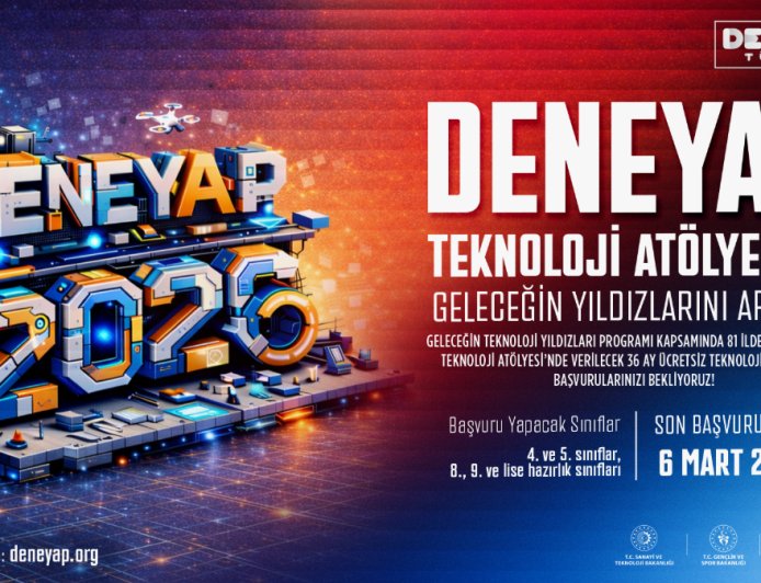 DENEYAP Türkiye 2026 Başvuruları Başladı: Geleceğin Teknoloji Yıldızları Aranıyor!