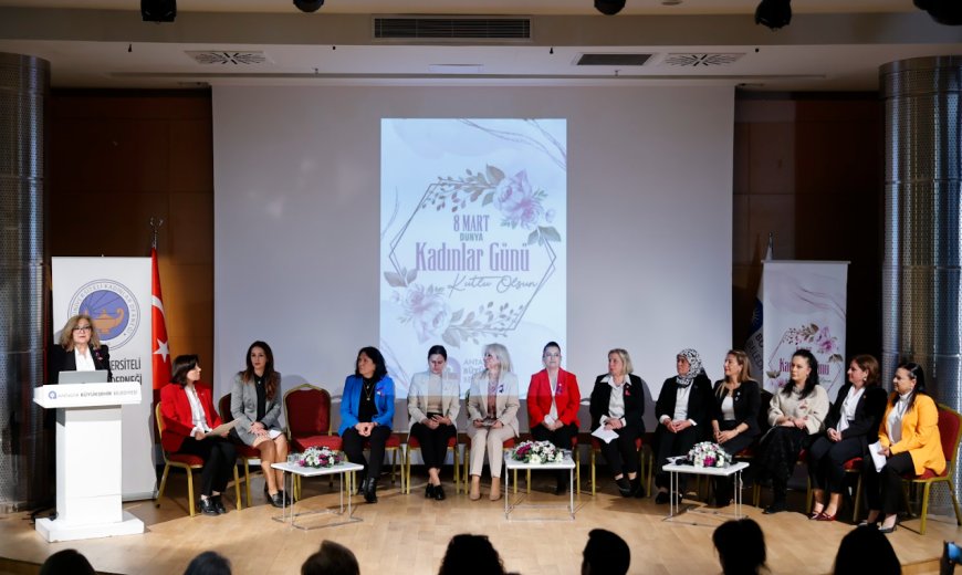 "Kadın Dostu Kent" Vizyonu Güçleniyor: Antalya'da Eşitlikçi Uygulamalar Paneli