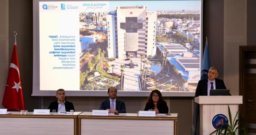 Antalya’da Su Yönetimi ve Etik Değerler Masaya Yatırıldı