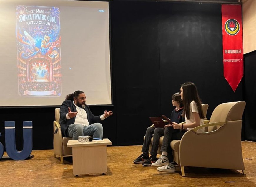 Antalya Devlet Tiyatrosu Müdürü Gökhan Tüzün, TED Kürsü'sünde Gençlerle Buluştu...
