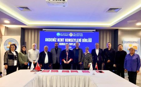 Akdeniz Kent Konseyleri Birliği Kuruldu: Alanya Dönem Başkanı Seçildi