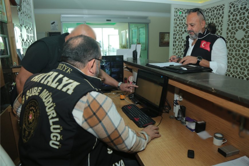 Antalya Emniyeti'nden Eş Zamanlı Denetim: Konaklama ve Araç Kiralama Firmaları Mercek Altında