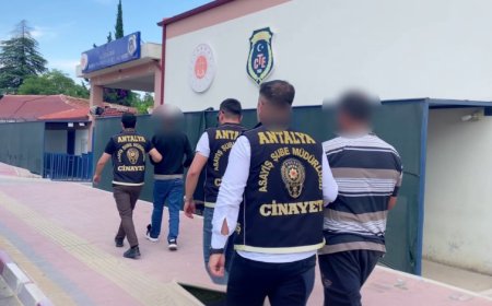 Antalya’da Bir Haftada 252 Tutuklama: Binlerce Kişi ve Araç Denetlendi