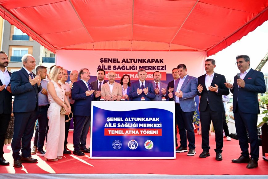Kepez Şenel Altunkapak Aile Sağlığı Merkezi’nin Temeli Atıldı