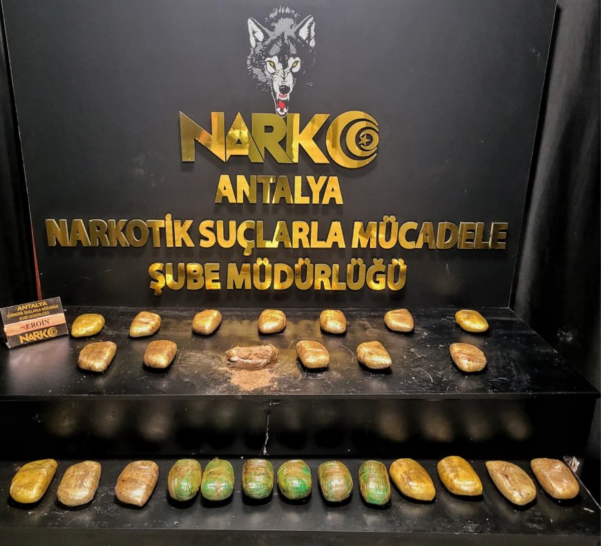 Antalya’da Narkotik Operasyonu: 14 Kilo Eroin Ele Geçirildi