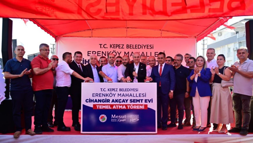 Cihangir Akçay Semt Evi’nin temeli yoğun katılımla atıldı.