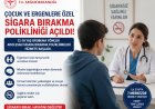 Sağlık Bakanlığı'ndan çocuk ve ergenlere özel sigara bırakma poliklinikleri